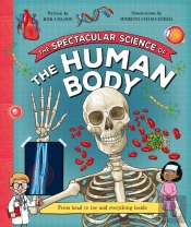The Spectacular Science  Of The Human Body