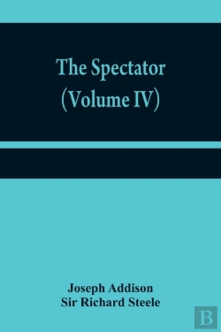 Bertrand.pt - The Spectator (Volume Iv)