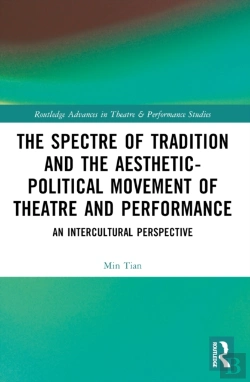 Bertrand.pt - The Spectre Of Tradition And The Aesthetic-Political Movement Of Theatre And Performance