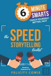 The Speed Storytelling Toolkit