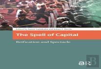 The Spell Of Capital