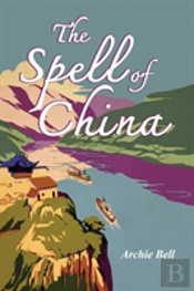 The Spell Of China