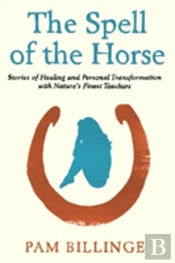 The Spell Of The Horse
