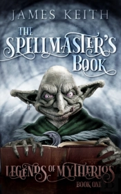 The Spellmaster'S Book