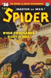 The Spider #56: When Thousands Slept In