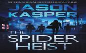 The Spider Heist