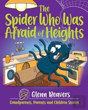 The Spider Who Was Afraid Of Heights