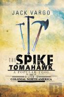 The Spike Tomahawk