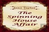 The Spinning House Affair