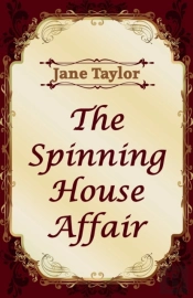 The Spinning House Affair