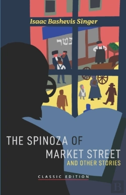 Bertrand.pt - The Spinoza Of Market Street: And Other Stories