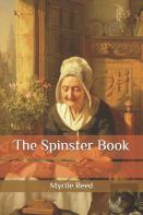 The Spinster Book