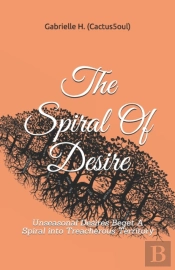 The Spiral Of Desire