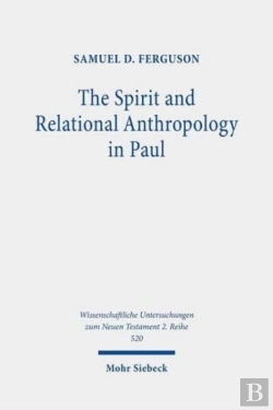Bertrand.pt - The Spirit And Relational Anthropology In Paul