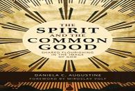 The Spirit And The Common Good