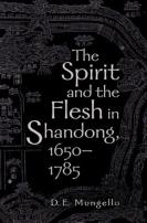 The Spirit And The Flesh In Shandong, 1650-1785