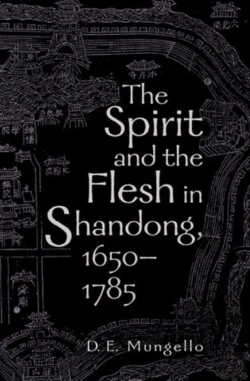 Bertrand.pt - The Spirit And The Flesh In Shandong, 1650-1785