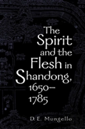 The Spirit And The Flesh In Shandong, 1650-1785