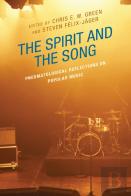The Spirit And The Song
