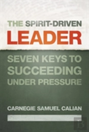 The Spirit-Driven Leader