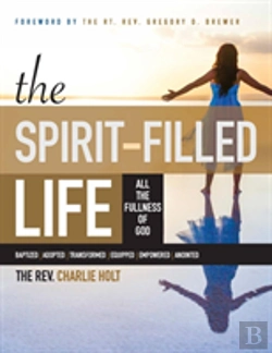 Bertrand.pt - The Spirit-Filled Life: All The Fullness Of God, Large Print Edition