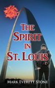 The Spirit In St. Louis