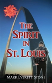 The Spirit In St. Louis