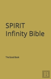The Spirit Infinity Bible