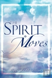 'The Spirit Moves'