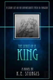 The Spirit Of A King