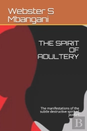The Spirit Of Adultery