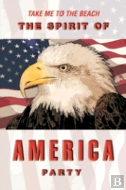 Bertrand.pt - The Spirit Of America Party