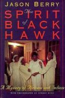 The Spirit Of Black Hawk