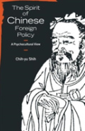 The Spirit Of Chinese Foreign Policy