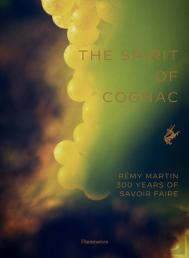 The Spirit Of Cognac