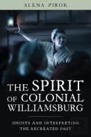 The Spirit Of Colonial Williamsburg