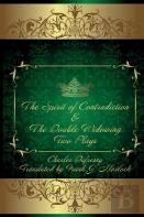 The Spirit Of Contradiction & The Double Widowing
