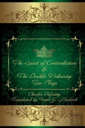 The Spirit Of Contradiction & The Double Widowing