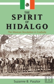 The Spirit Of Hidalgo