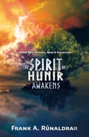 The Spirit Of Hunir Awakens (Part 1)