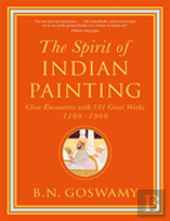 The Spirit Of Indian Painting