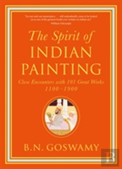 The Spirit Of Indian Painting