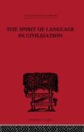 The Spirit Of Language In Civilization