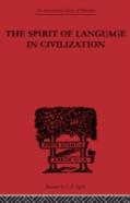 The Spirit Of Language In Civilization