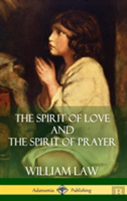 Bertrand.pt - The Spirit Of Love And The Spirit Of Prayer (Hardcover)