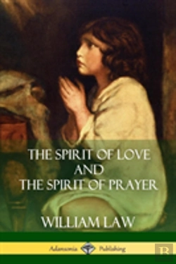 Bertrand.pt - The Spirit Of Love And The Spirit Of Prayer