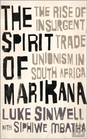 The Spirit Of Marikana