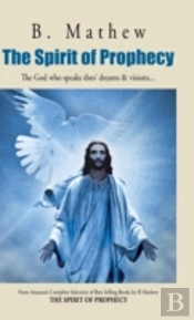The Spirit Of Prophecy: The God Who Spea