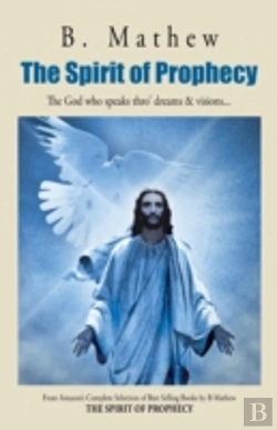 Bertrand.pt - The Spirit Of Prophecy: The God Who Spea