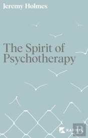 The Spirit Of Psychotherapy